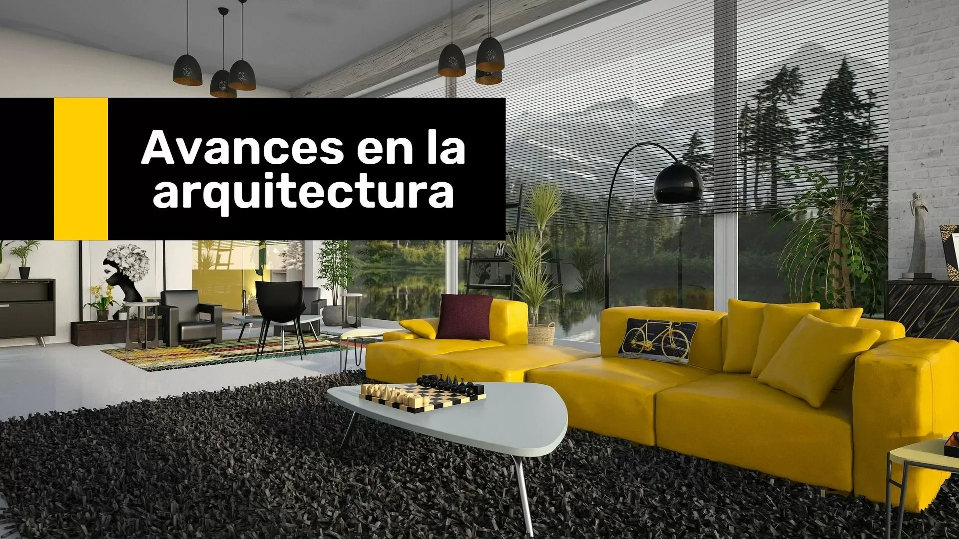 Explorando los avances en la arquitectura: Una visión personal, Explorando los avances en la arquitectura